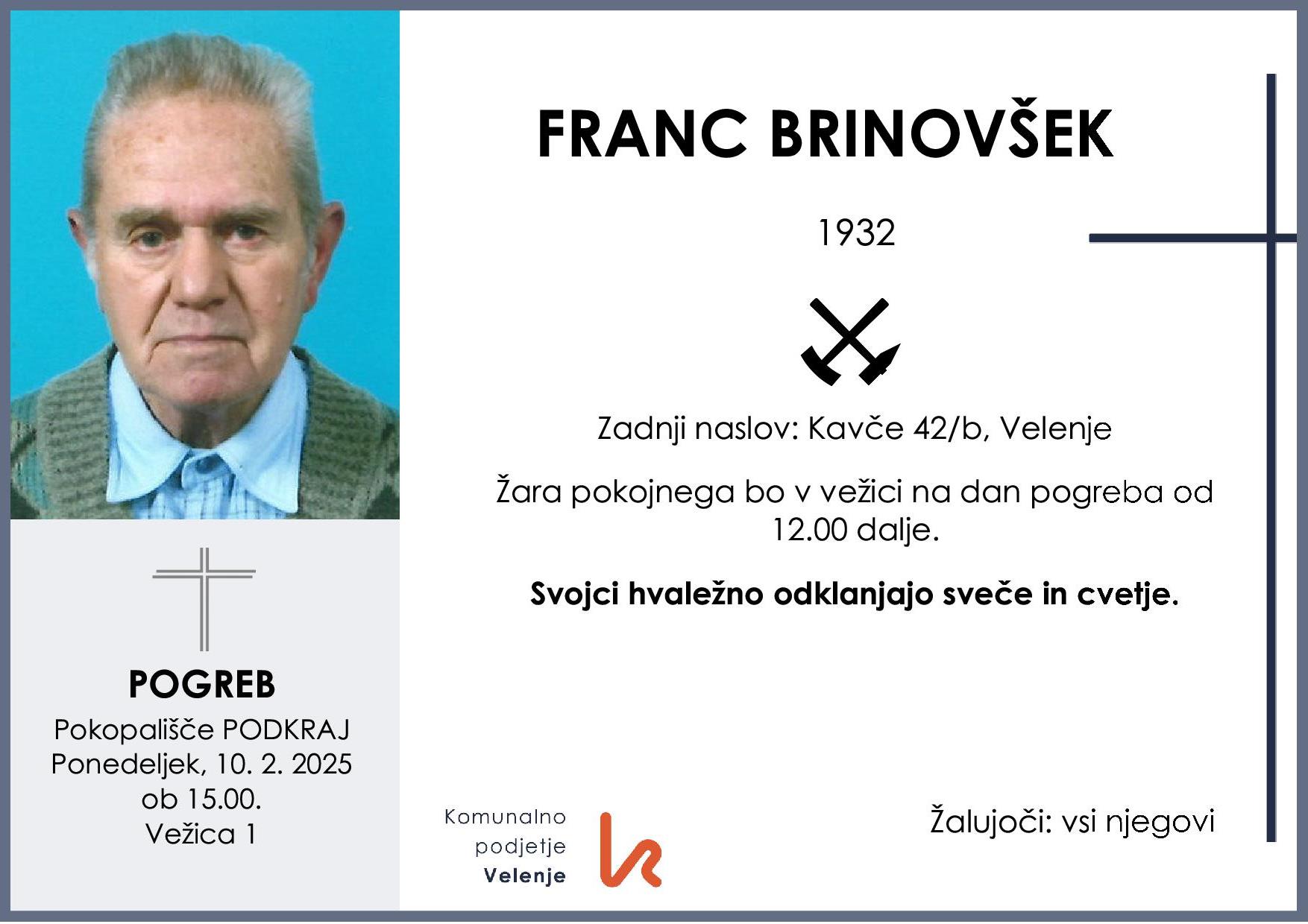 OsmrtnicaBrinovšekFranc1932 pogreb ponedeljek 10.2.2025 ob 15.00 Podkraj