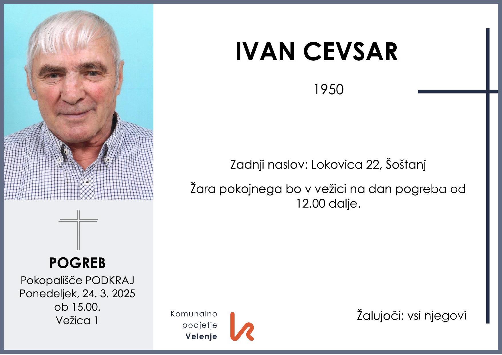 OsmrtnicaCevsarIvan1950pogreb ponedeljek 24.3.2025 ob 15.00 Podkraj