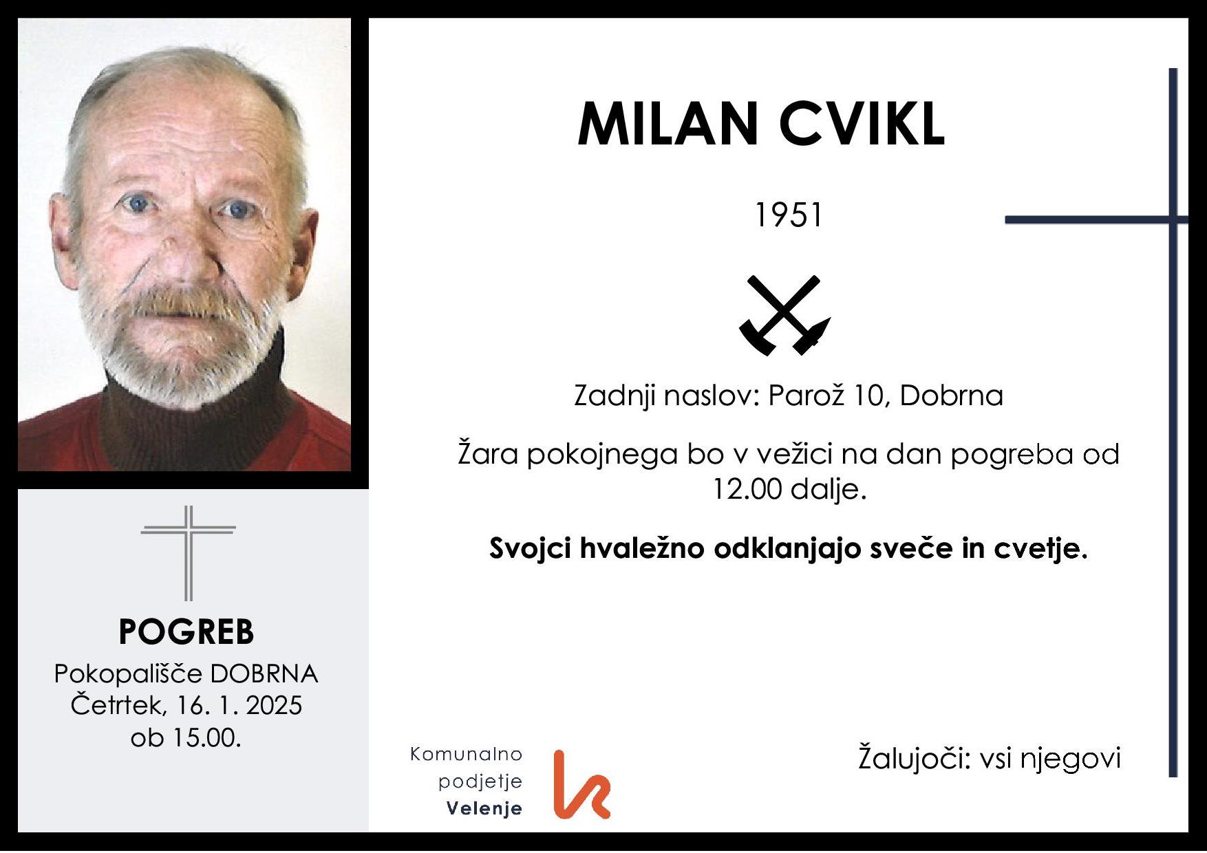 OsmrtnicaCviklMilan1951 pogreb četrtek, 16.1.2025 ob 15.00 Dobrna