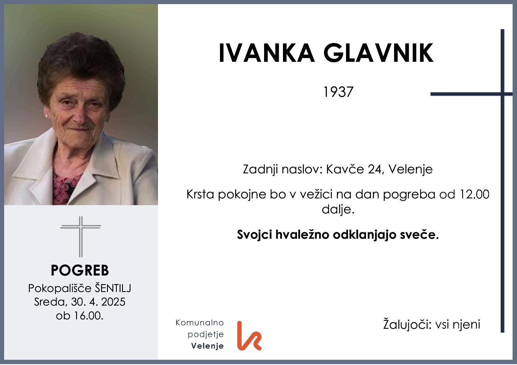 OsmrtnicaGlavnikIvanka1937pogreb sreda 30.4.2025 ob 16.00 Šentilj