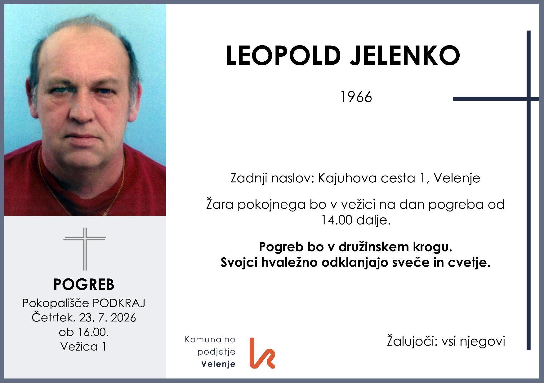 OsmrtnicaJelenkoLeopold1966 pogreb četrtek 23.7.2026 ob 16.00 Podkraj