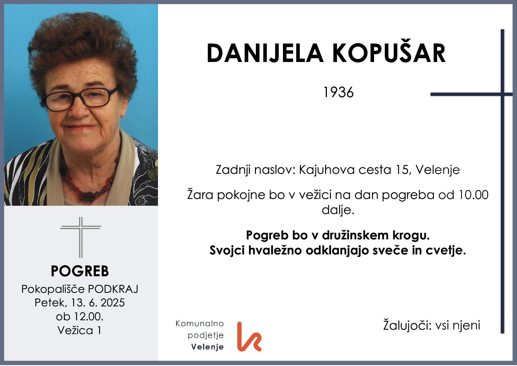 OsmrtnicaKopušarDanijela1936pogreb petek 13.6.2025 ob 12.00 Podkraj