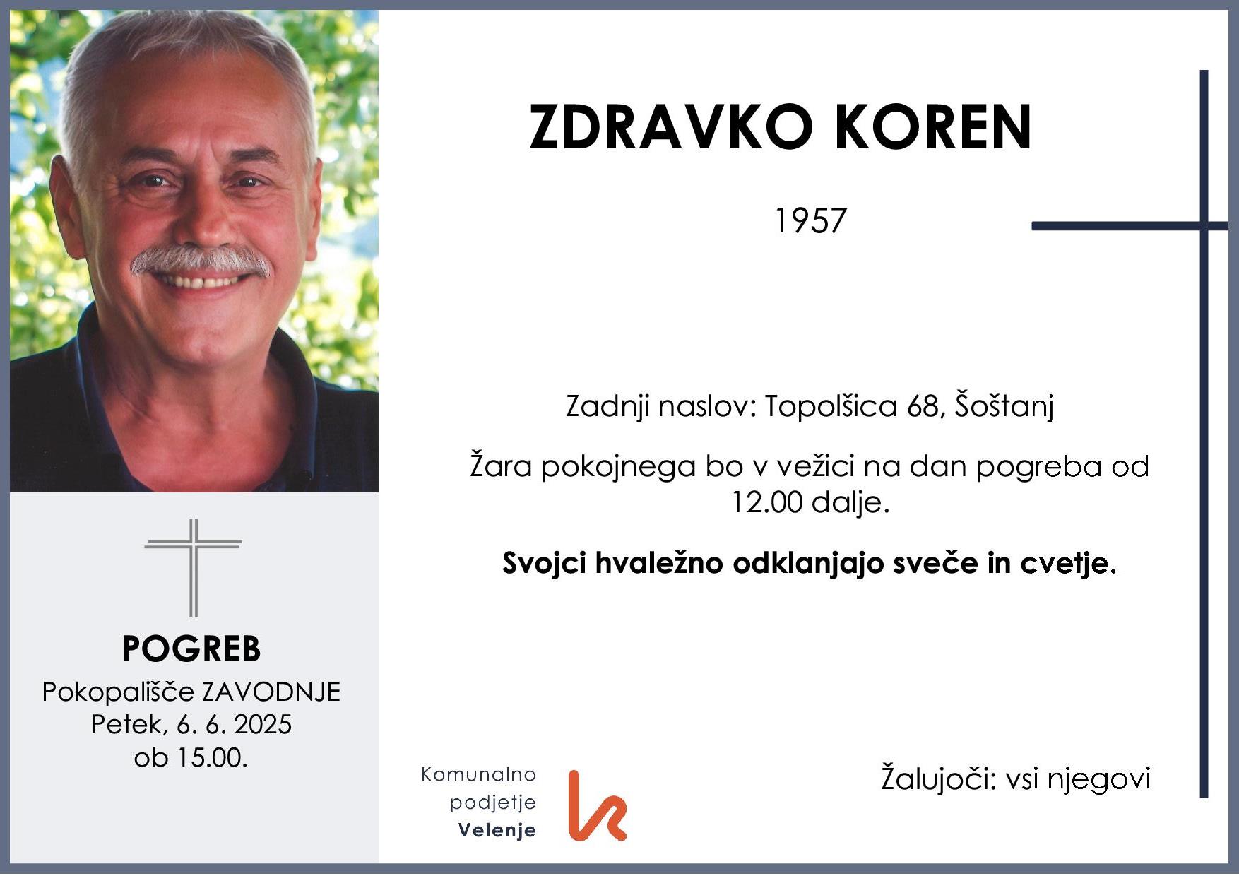 OsmrtnicaKorenZdravko1957 pogreb petek 6.6.2025 ob 15.00 Zavodnje