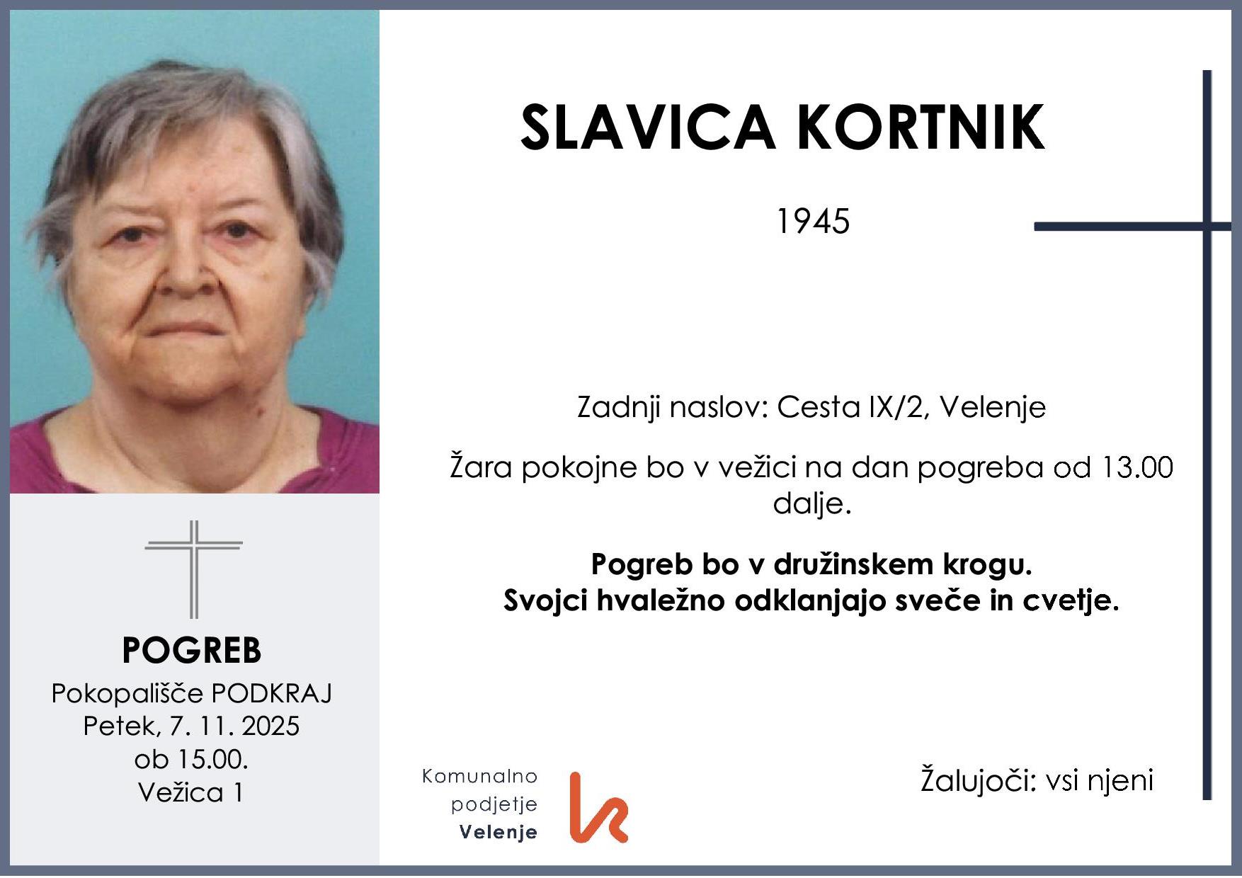 OsmrtnicaKortnikSlavica1945 pogreb petek 7.11.2025 ob 15.00 Podkraj