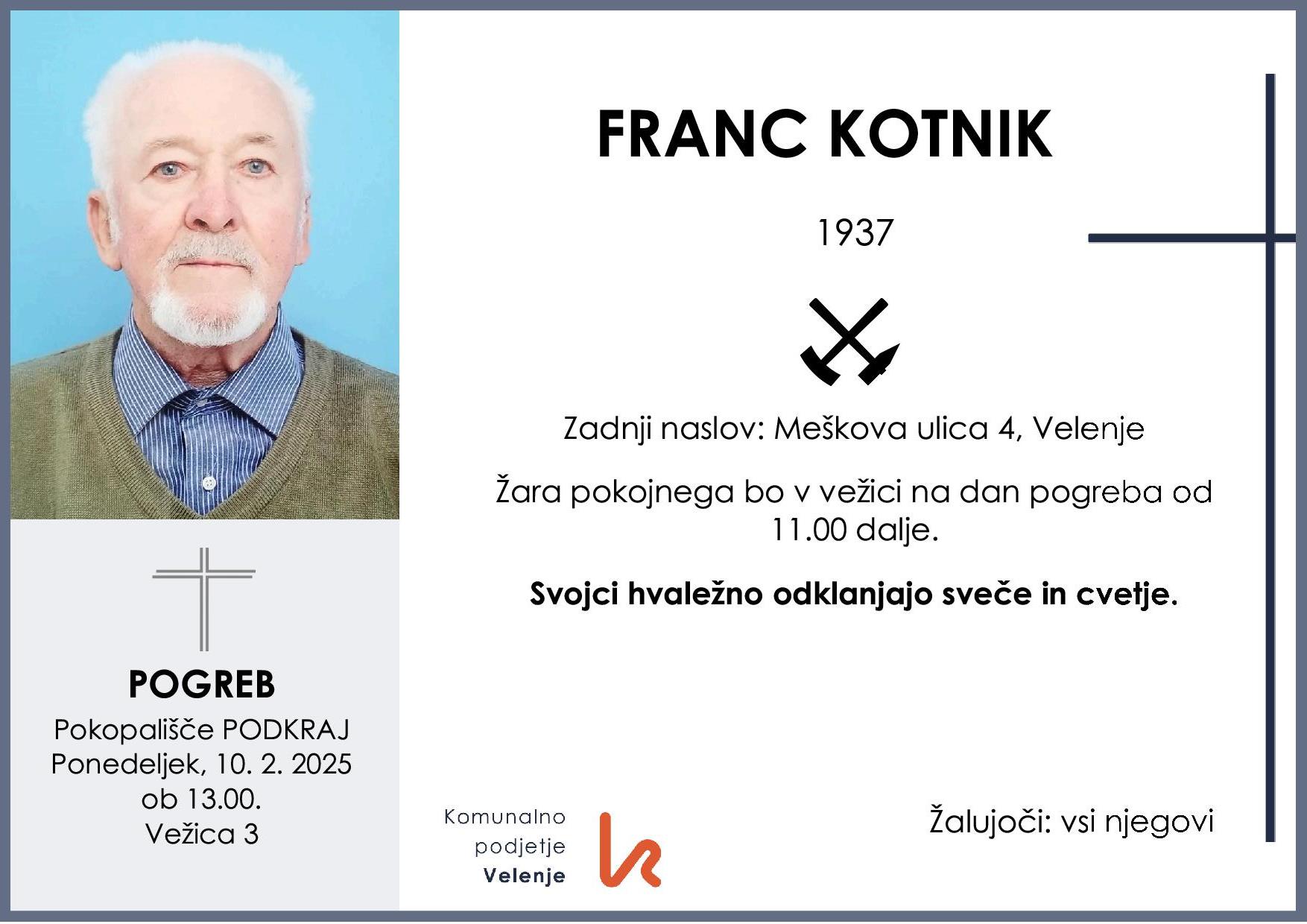 OsmrtnicaKotnikFranc1937 pogreb ponedeljek 10.2.2025 ob 13.00 Podkraj