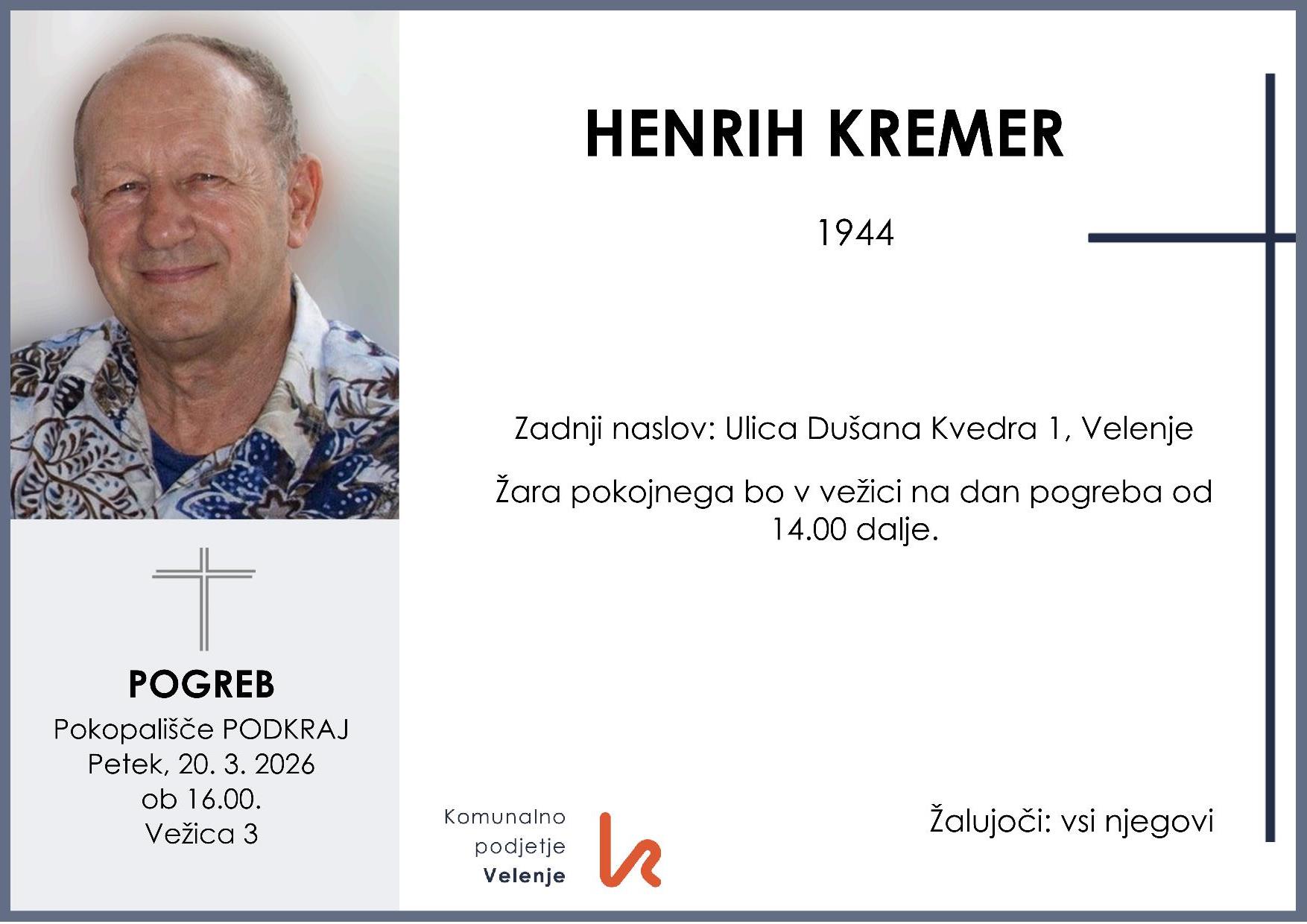 OsmrtnicaKremerHenrih1944 pogreb petek 20.3.2026 ob 16.00 Podkraj