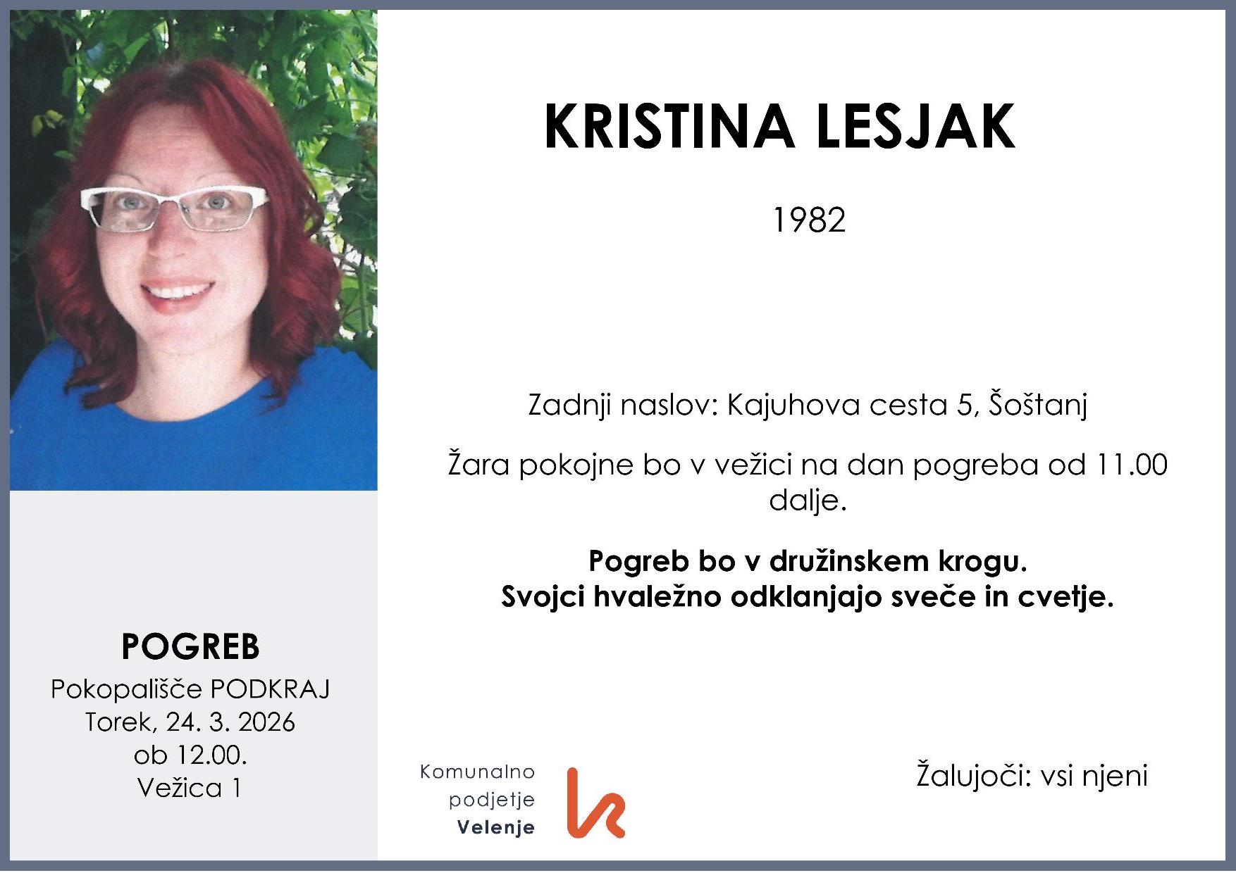 OsmrtnicaLesjakKristina1982 pogreb torek, 24.3.2026 ob 12.00 Podkraj