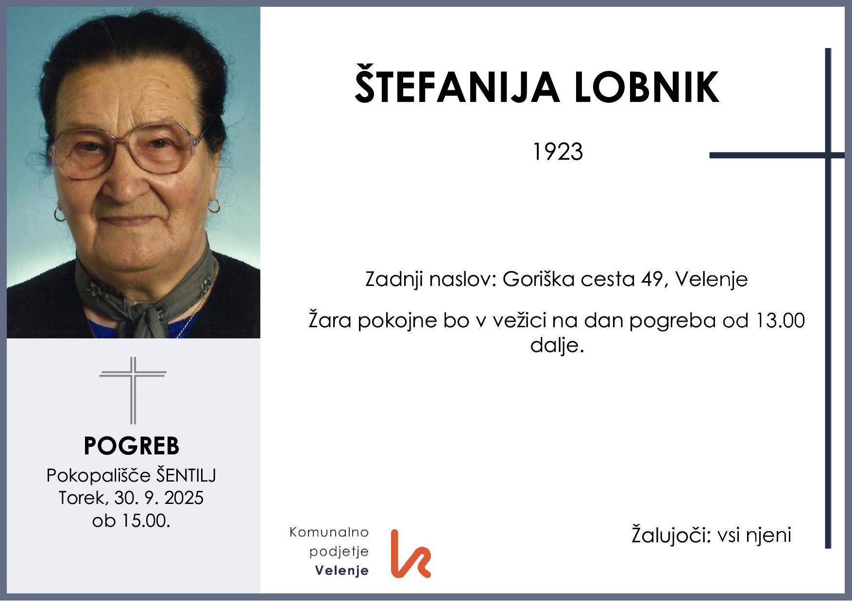 OsmrtnicaLobnikŠtefanija1923 pogreb torek 30.9.2025 ob 15.00 Šentilj