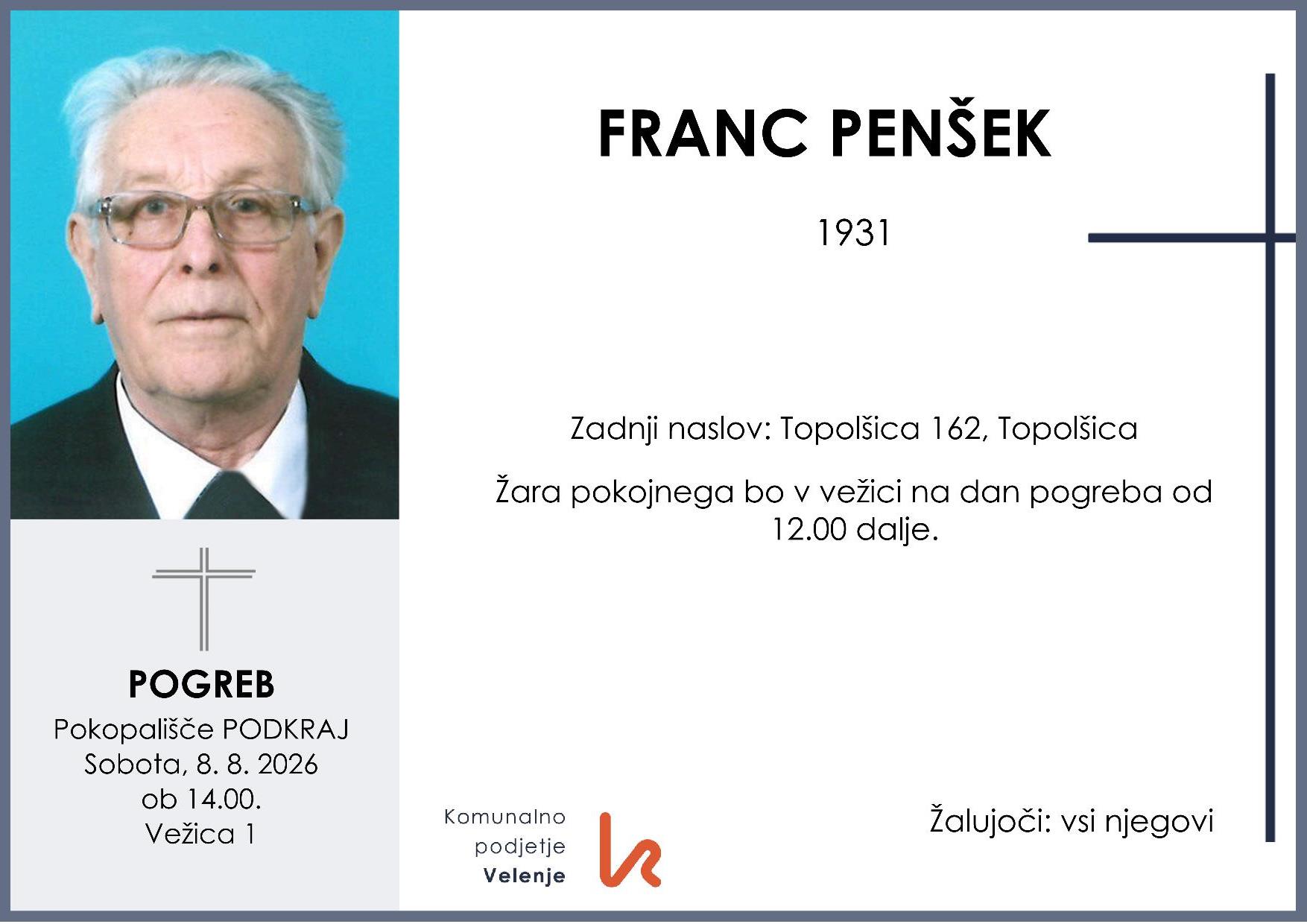 OsmrtnicaPenšekFranc1931 pogreb sobota 8.8.2026 ob 14.00 Podkraj