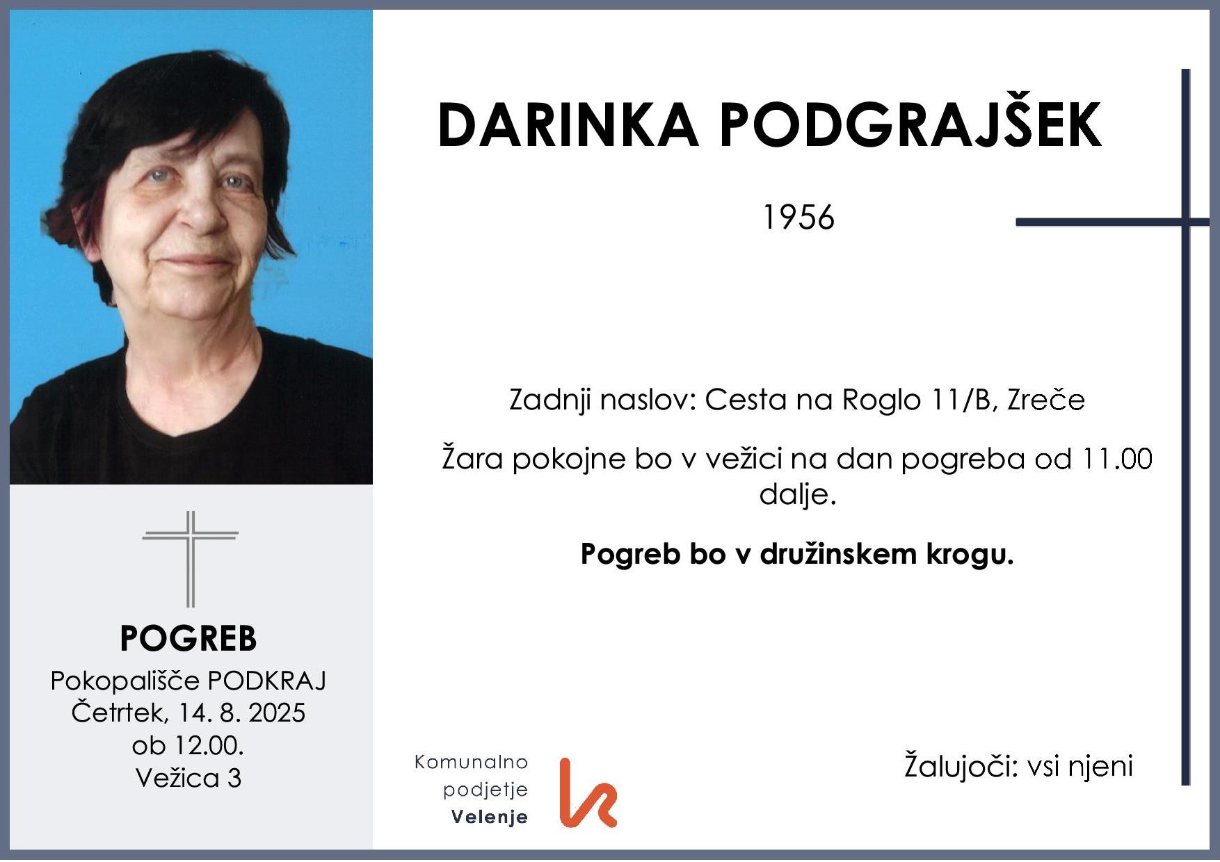 OsmrtnicaPodgrajšekDarinka1956 pogreb četrtek 14.8.2025 ob 12.00 Podkraj