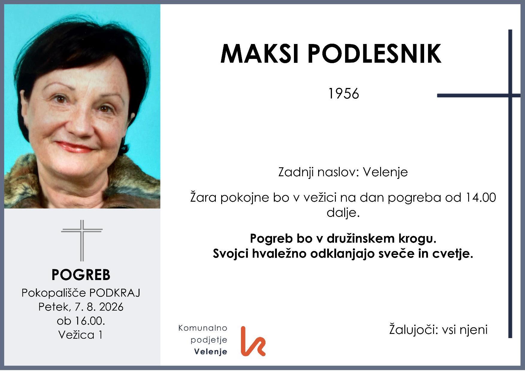 OsmrtnicaPodlesnikMaksi1956 pogreb petek 7.8.2026 ob 16.00 Podkraj