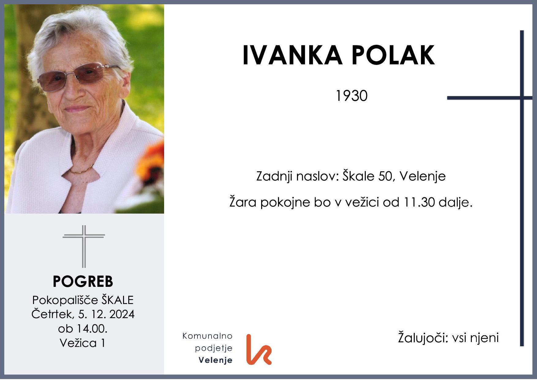 OsmrtnicaPolakIvanka1930pogreb četrtek 5.12.2024 ob 14.00 Škale