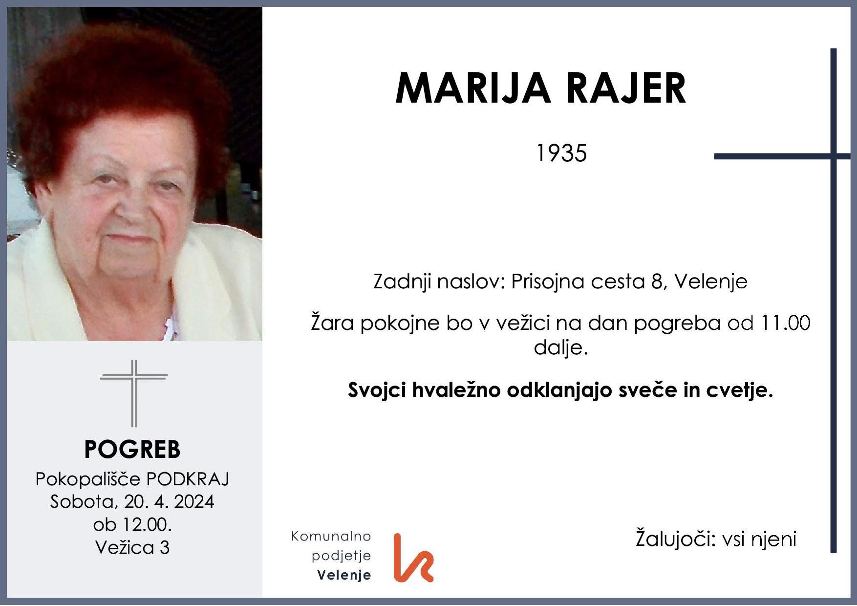 OsmrtnicaRajerMarija1935 pogreb sobota 20.4.2024 ob 12.00 Podkraj