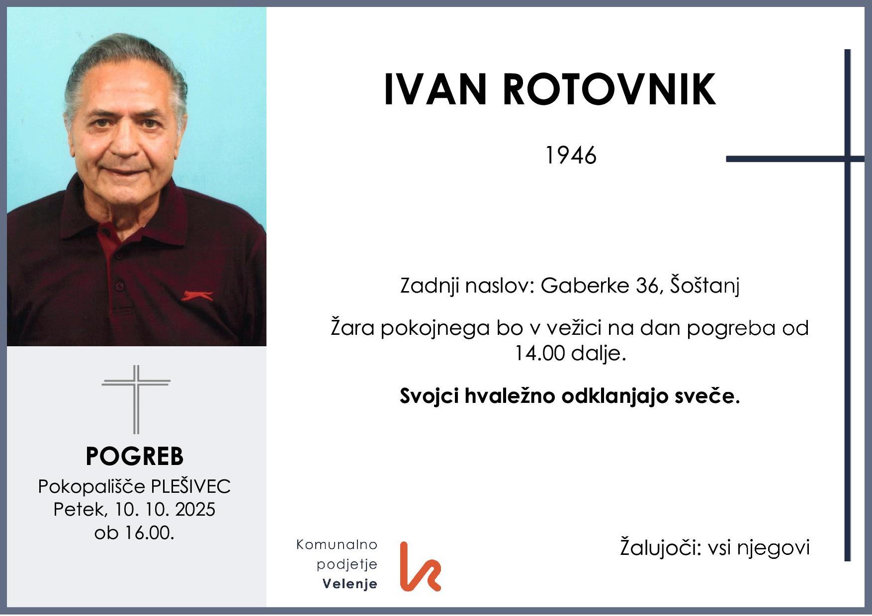 OsmrtnicaRotovnikIvan1946 pogreb petek, 10.10.2025 ob 16.00 Plešivec