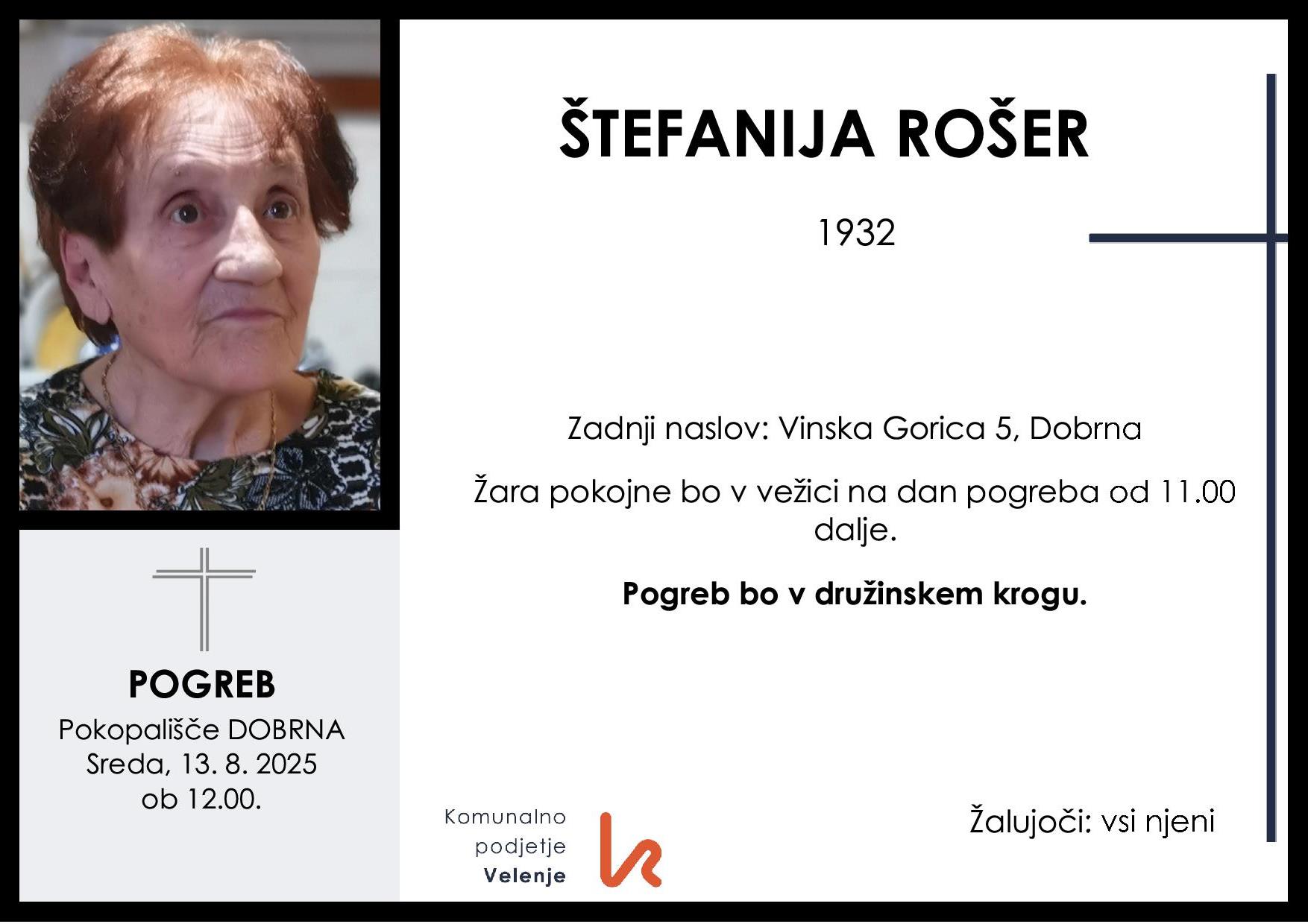 OsmrtnicaRošerŠtefanija1932pogreb sreda 13.8.2025 ob 12.00 Dobrna