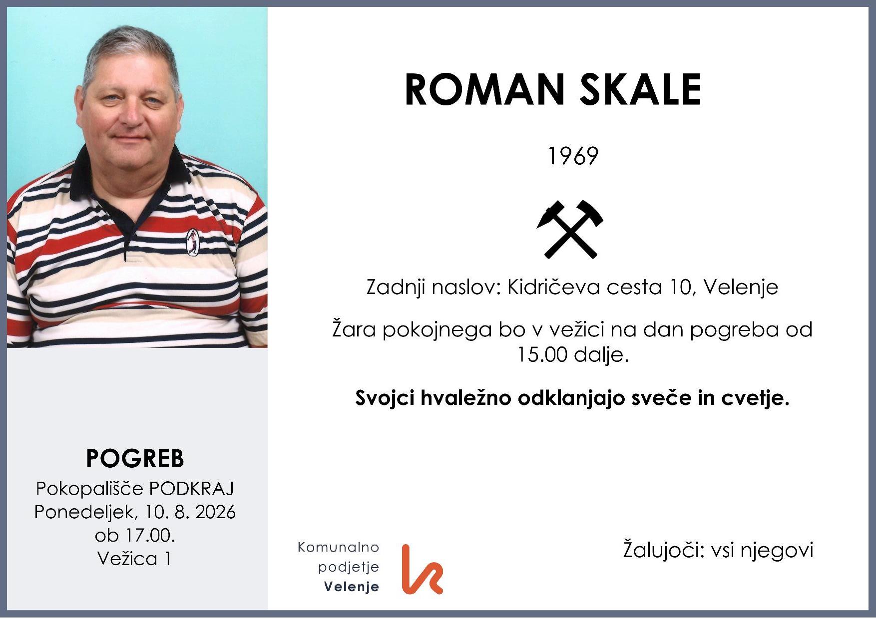 OsmrtnicaSkaleRoman1969 pogreb ponedeljek 10.8.2026 ob 17.00 Podkraj