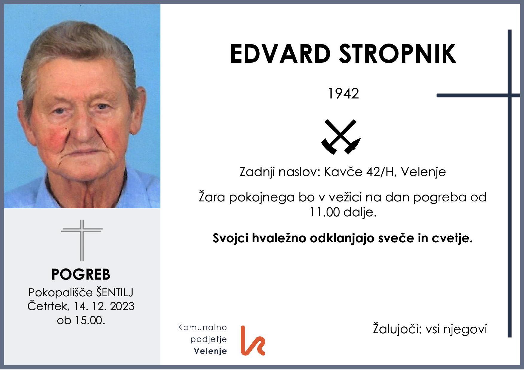 OsmrtnicaStropnikEdvard1942 pogreb četrtek, 14.12.2023 ob 15.00 Šentilj