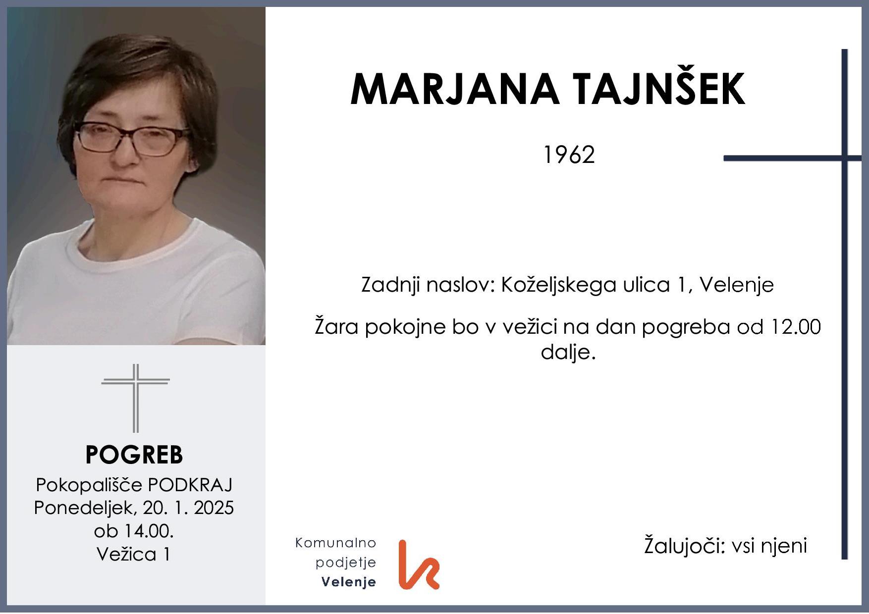 OsmrtnicaTajnšekMarjana1962 pogreb ponedeljek 20.1.2025 ob 14.00 Podkraj