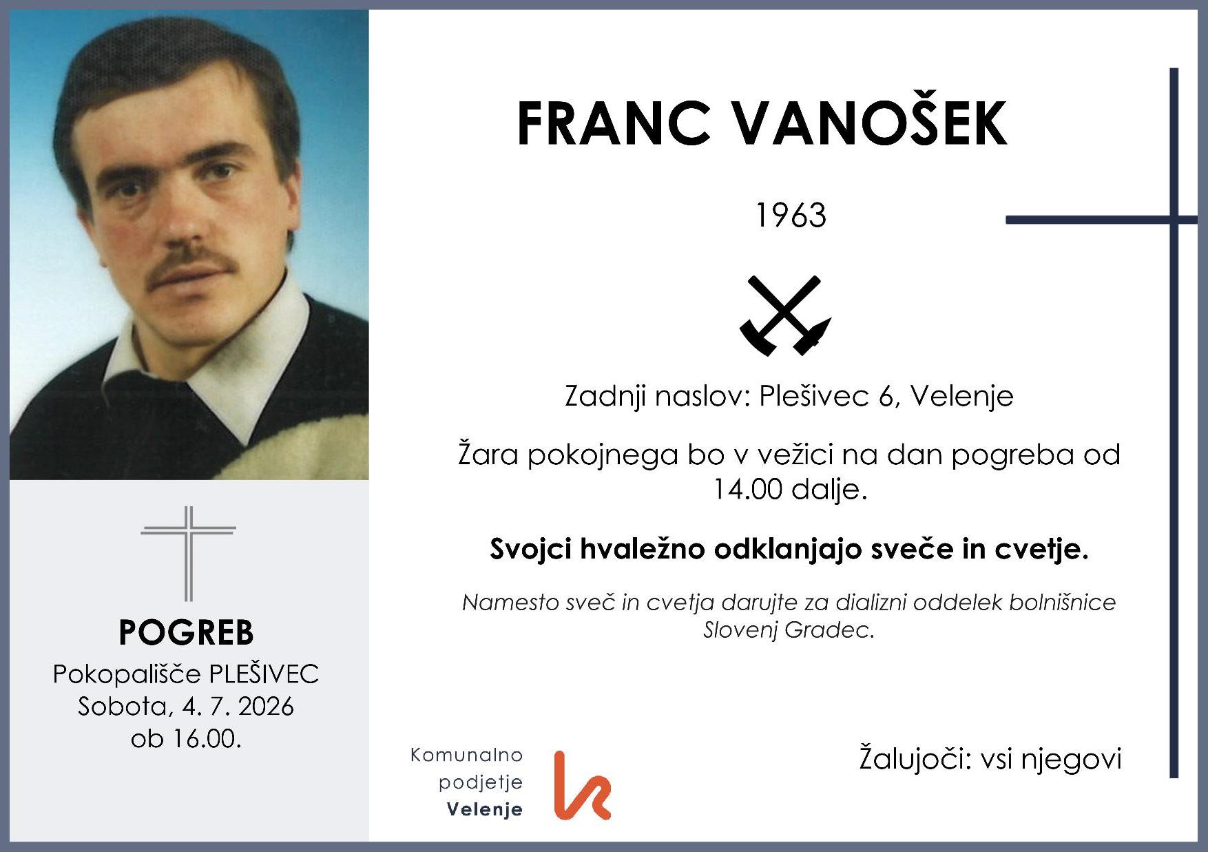 OsmrtnicaVanošekFranc1963 pogreb sobota 4.7.2026 ob 16.00 Plešivec