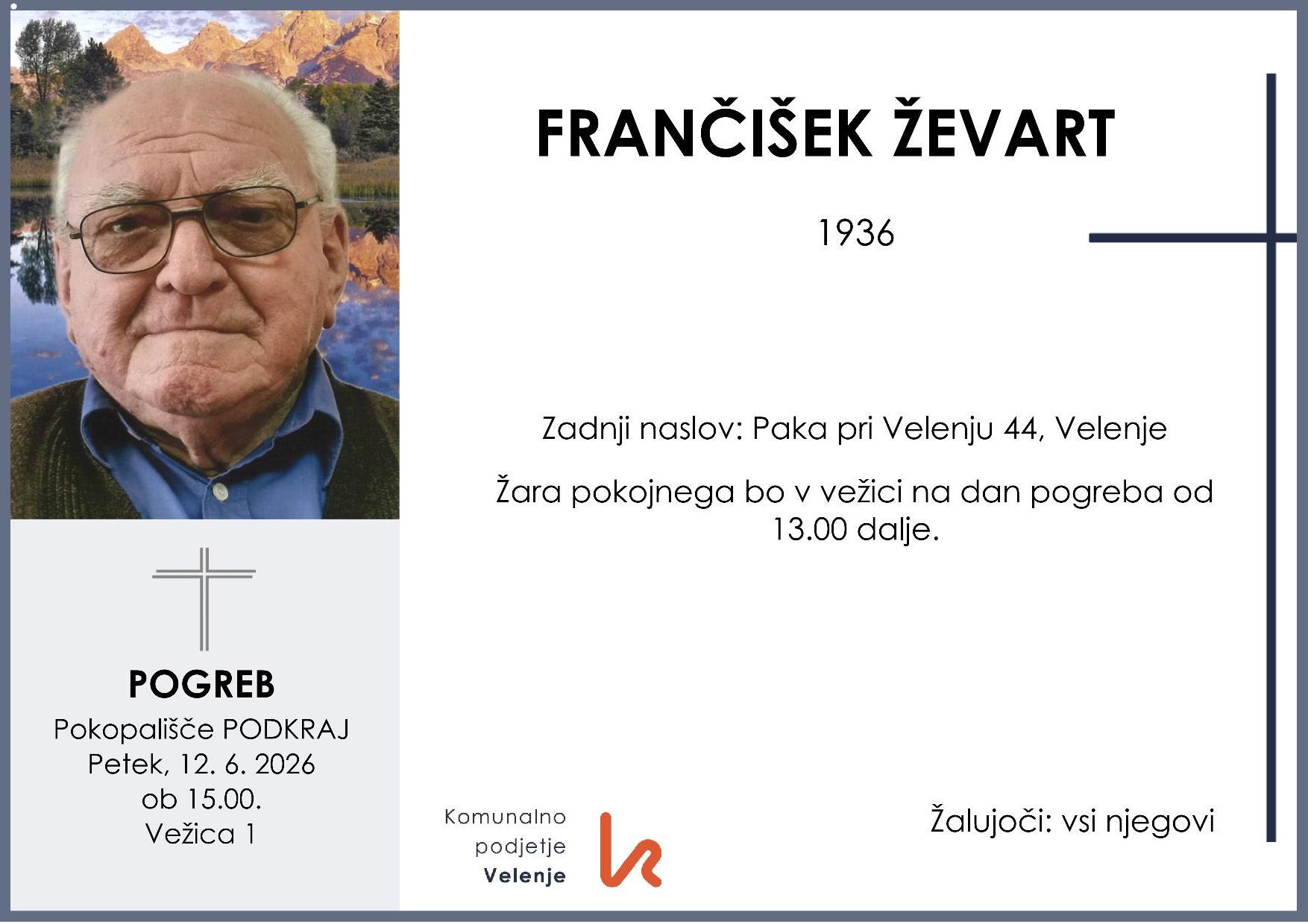OsmrtnicaŽevartFrančišek1936 pogreb petek 12.6.2026 ob 15.00 Podkraj
